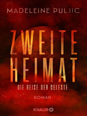 cover image of Zweite Heimat – Die Reise der Celeste